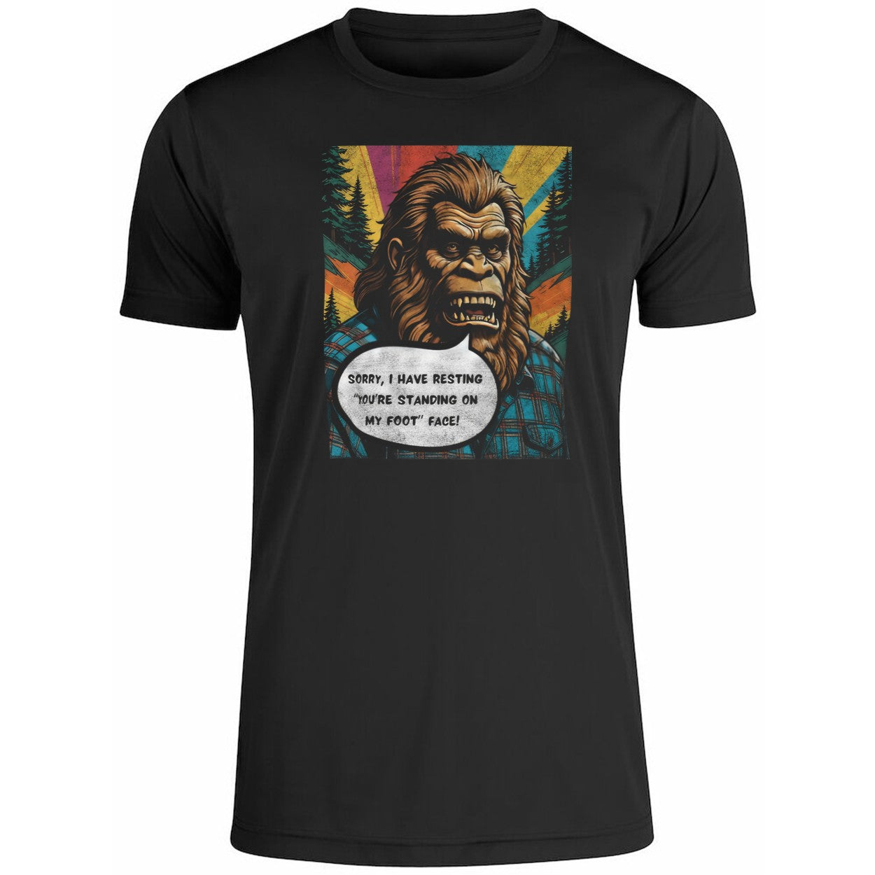 Sorry I Have Resting You’re Standing On My Foot Face Shirt