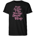 Sorry I’m Late I Was Watching Steph Hoop 2026 Shirt