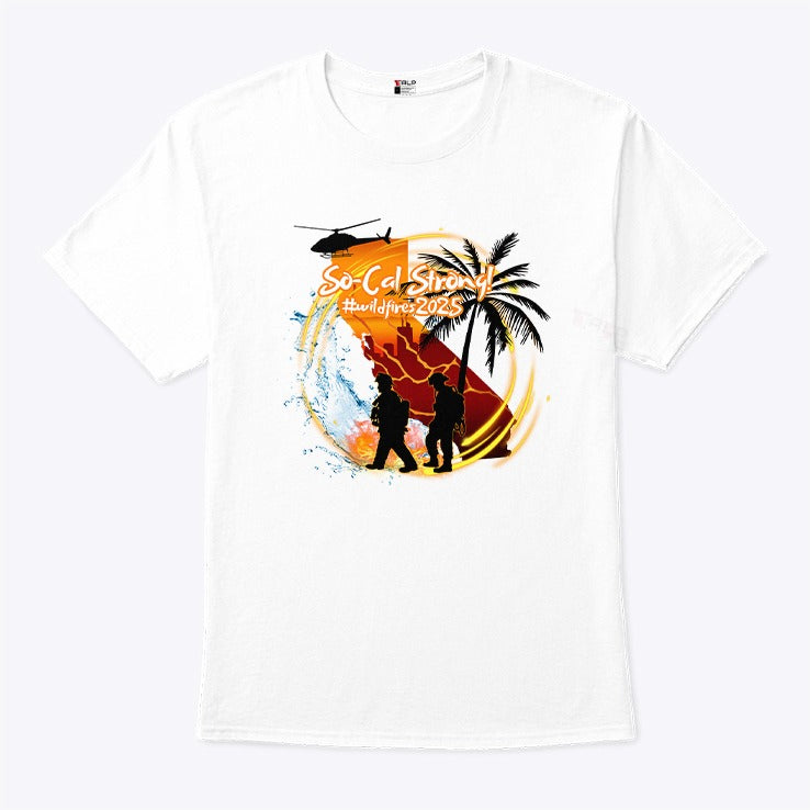 Southern California Strong Wildfires Shirt