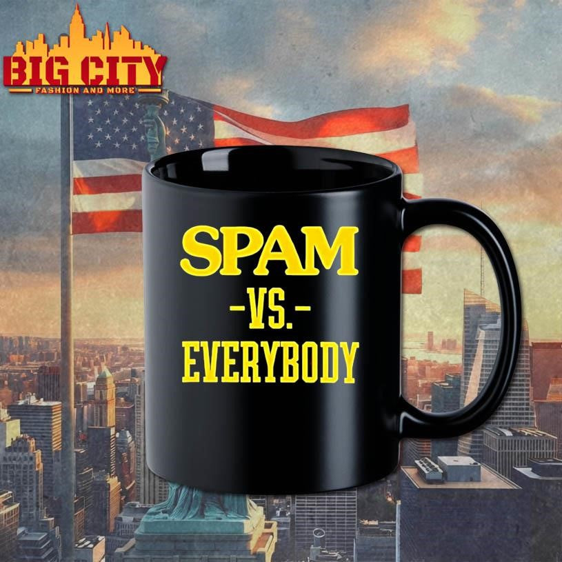Spam Vs Everybody 2026 Shirt