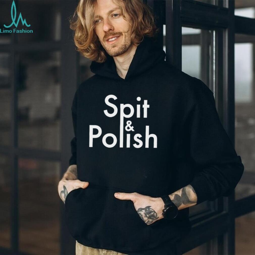 Spit & Polish idiom cleaning shining expression shirt