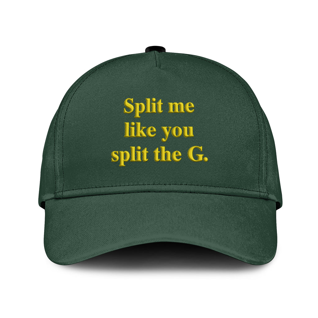 Split Me Like You Split The G St Patrick’s Day Hat