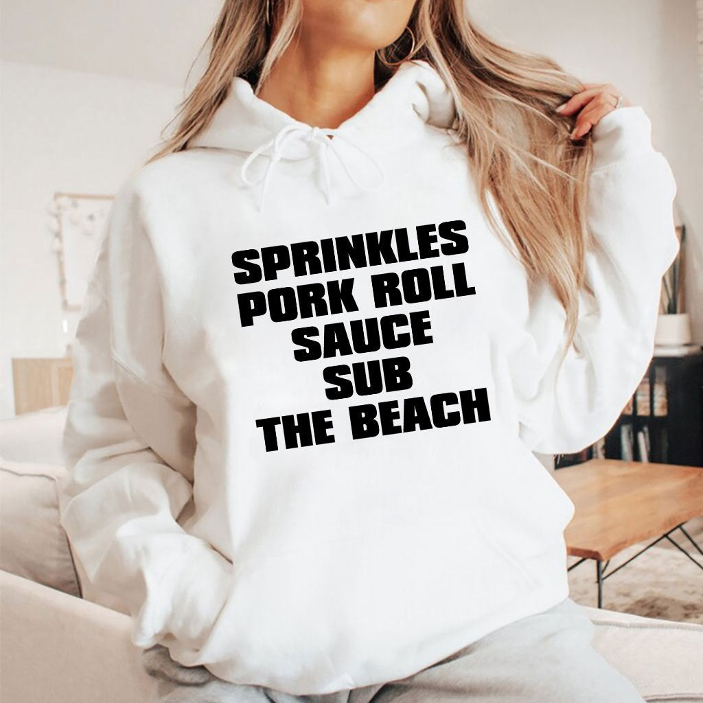 Sprinkles Pork Roll Sauce Sub The Beach T Shirt