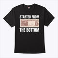 Started From The Bottom Food Coupon T Shirt