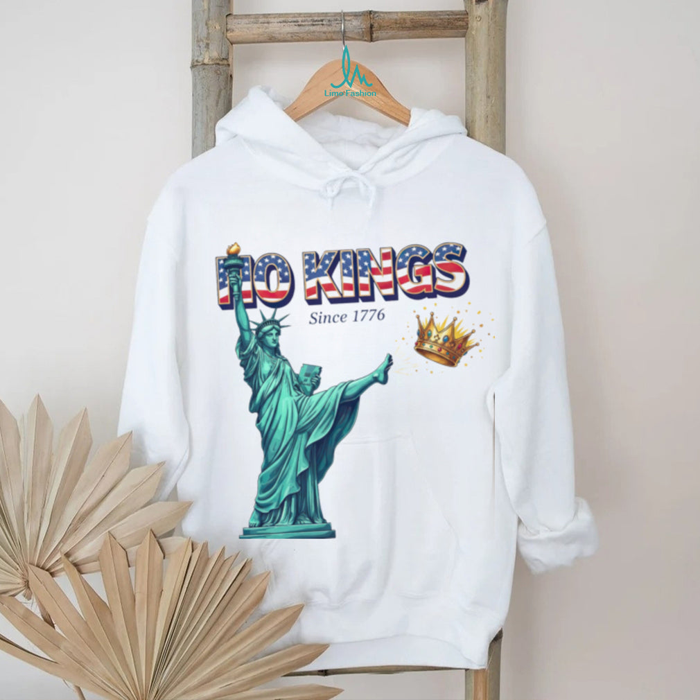 Statue of Liberty No Kings Since 1776 Patriotic Sweatshirt
