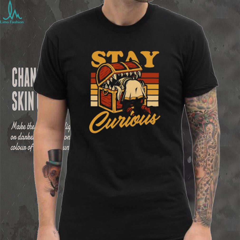 Stay Curious Mimic Treasure Chest DnD Fantasy Graphic T Shirt