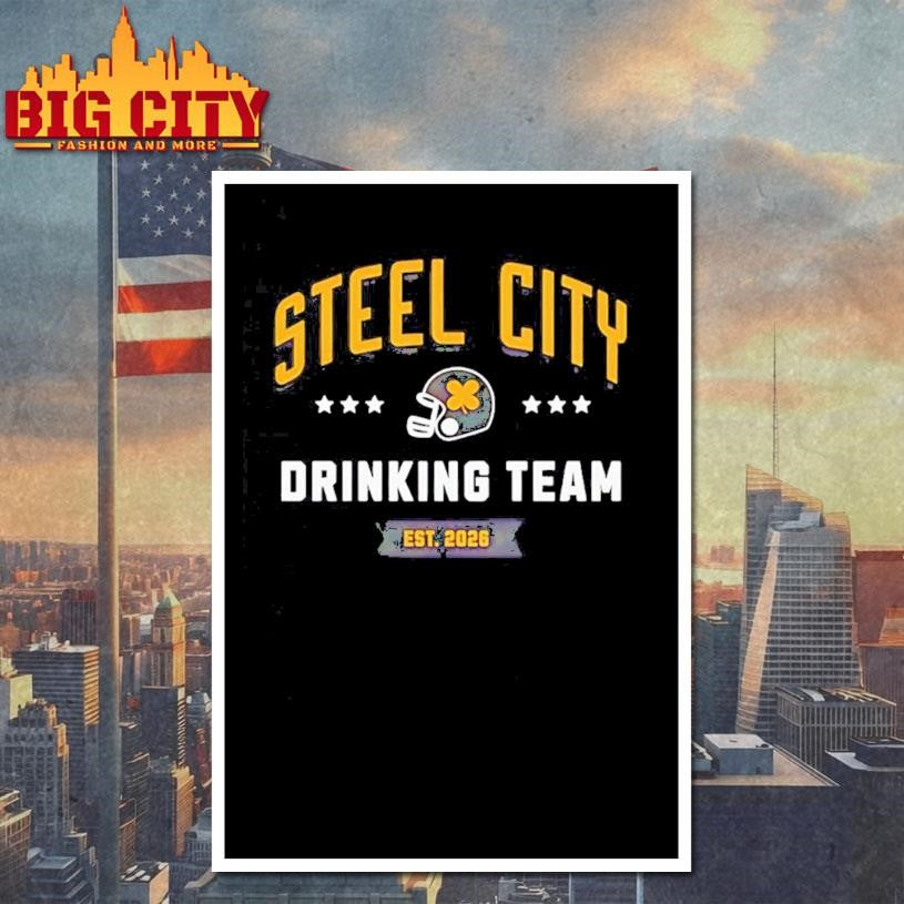 Official Steel City Drinking Team est 2026 Shirt