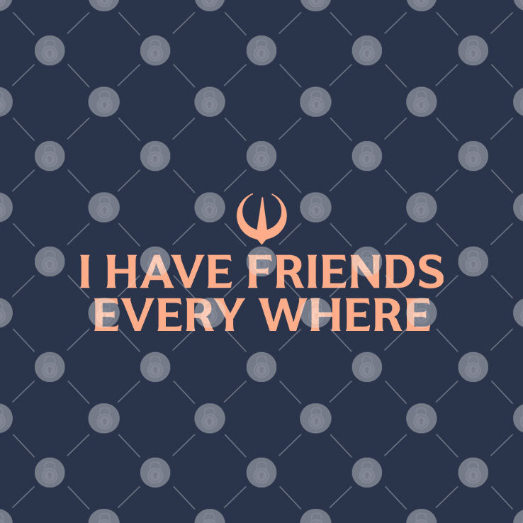 Stephen Colbert I Have Friends Everywhere T Shirt
