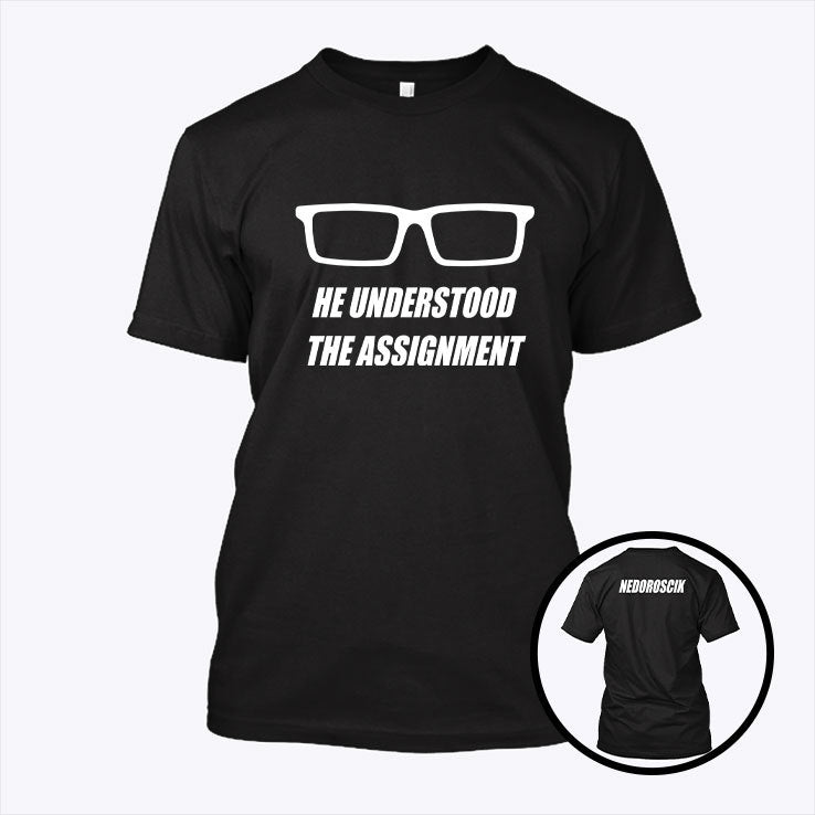 Stephen Nedoroscik Pommel Horse He Understood The Assignment Shirt
