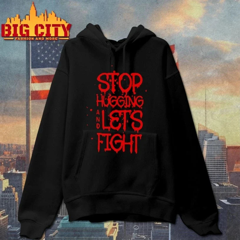 Stop hugging and let’s fight by Diana Belbita T-Shirt