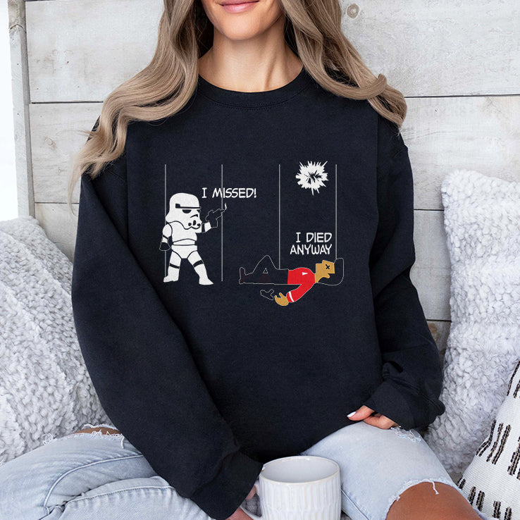 Stormtrooper And Redshirt In A Fight I Missed I Died Anyway Shirt