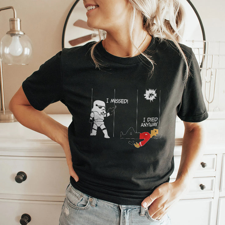 Stormtrooper And Redshirt In A Fight I Missed I Died Anyway Shirt