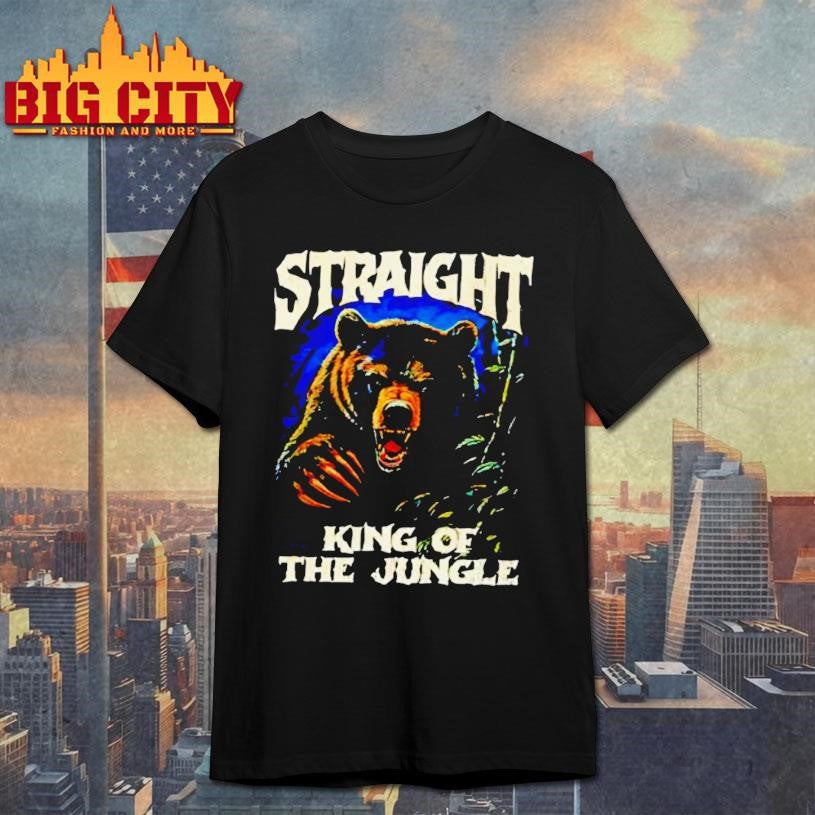 Straight King Of The Jungle Shirt