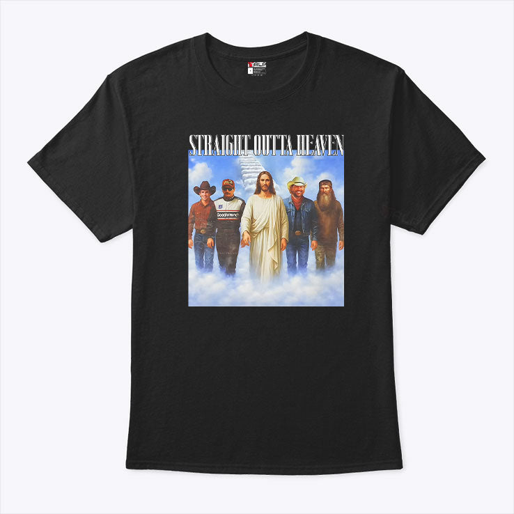 Straight Outta Heaven Lane Frost Phil Robertson Dale Earnhardt Toby Keith Shirt