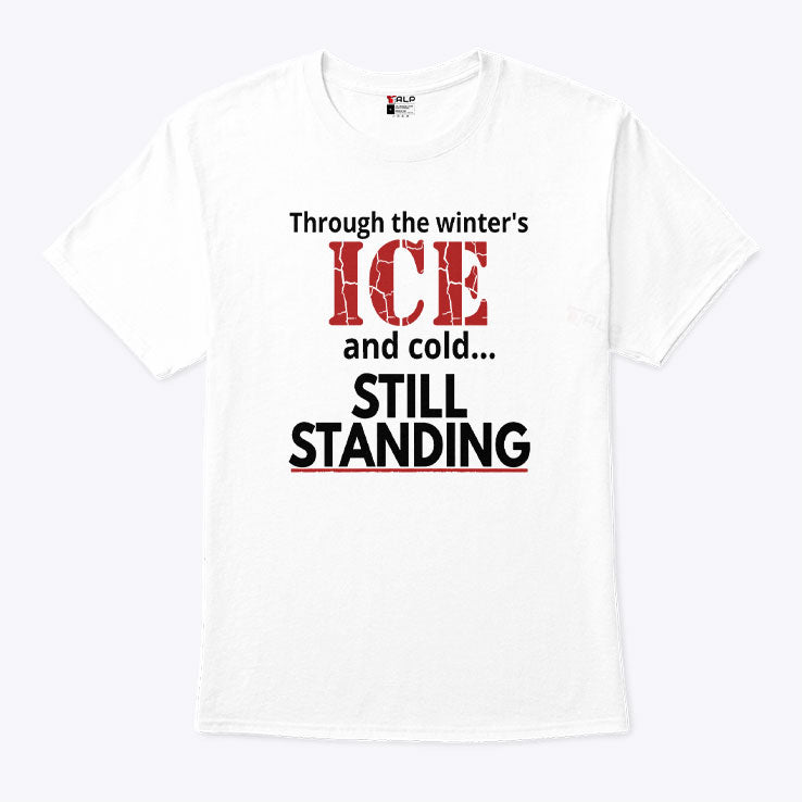 Streets of Minneapolis Through The Winter’s ICE And Cold Still Standing Shirt