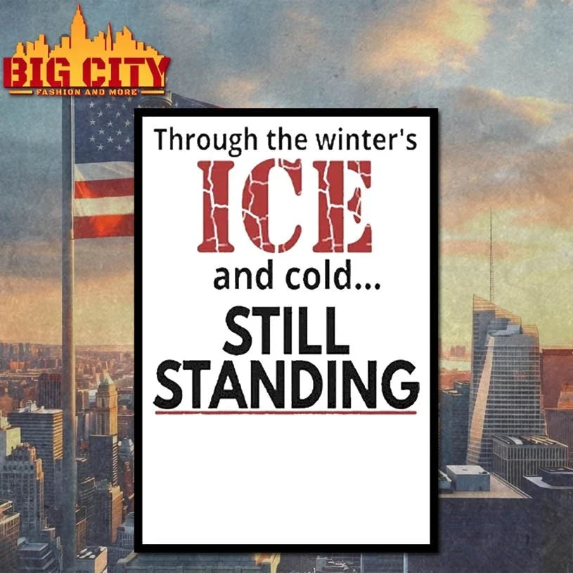 Streets of Minneapolis Through The Winter’s ICE And Cold Still Standing t-shirt