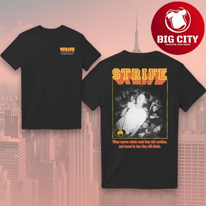 Strife Narrow Minds 2026 Two Sided Shirt