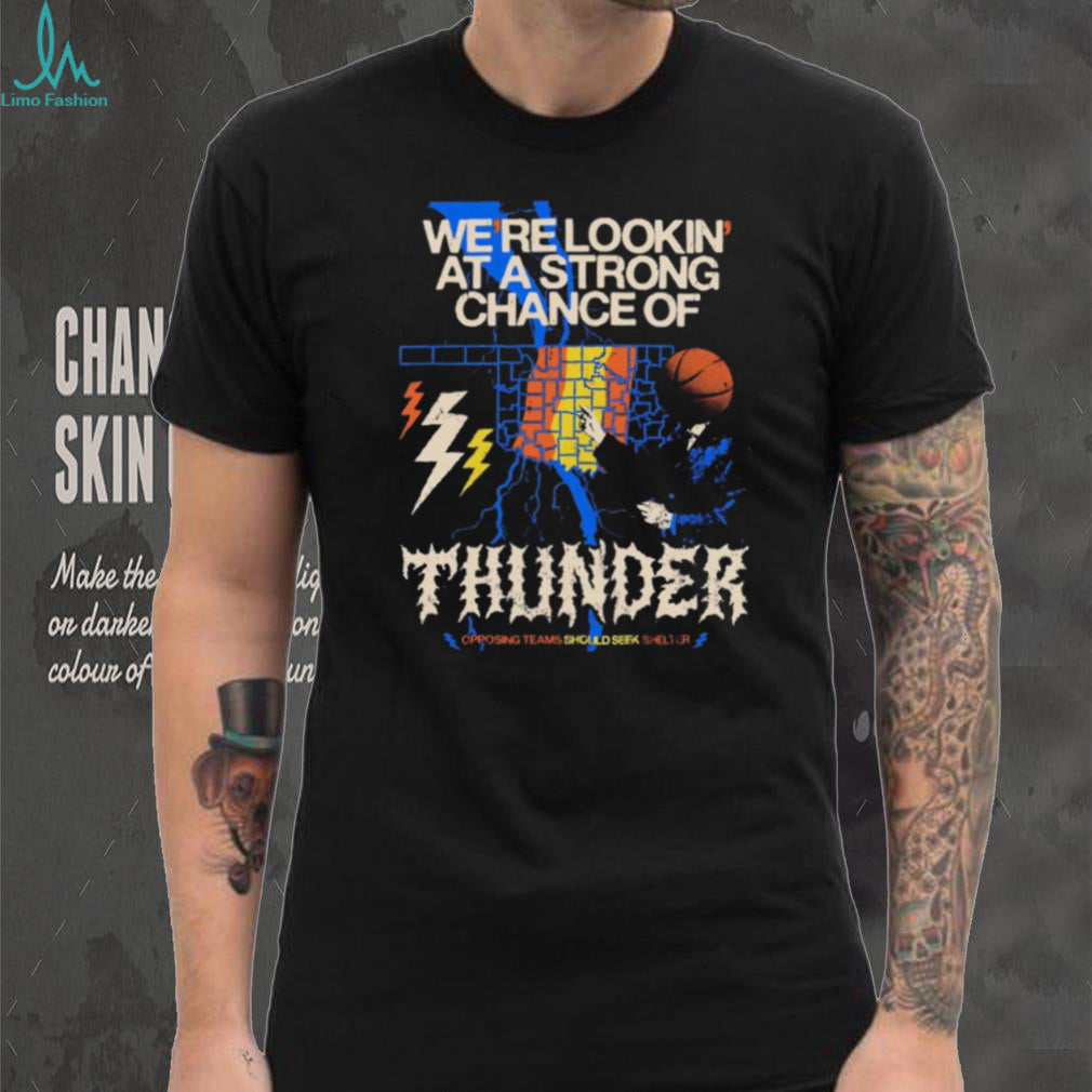 Strong Chance of Thunder Basketball Weather Forecast T Shirt