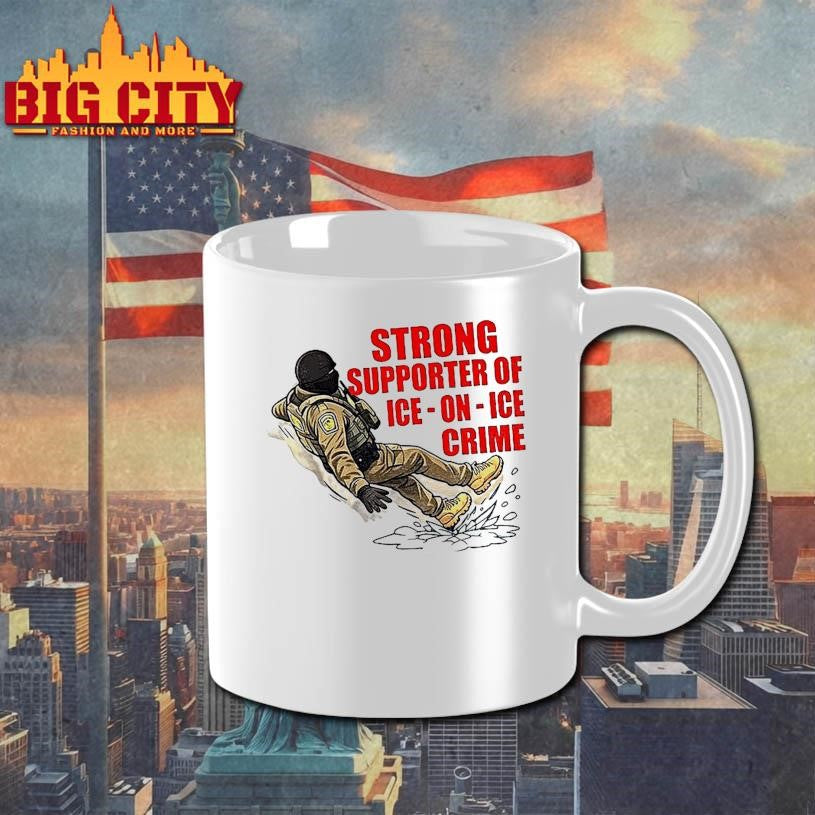 Strong Supporter Of Ice On Ice Crime Anti Ice Snow Slip Shirt
