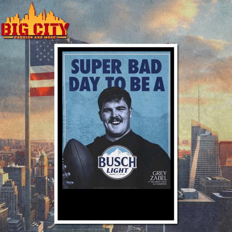 Super Bad Day to Be a Busch Light Shirt
