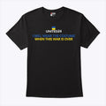 Support Ukraine I Will Wear A Costume When War Is Over Shirt
