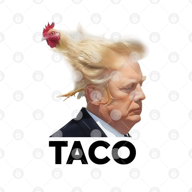 TACO Trump Always Chickens Out Shirt