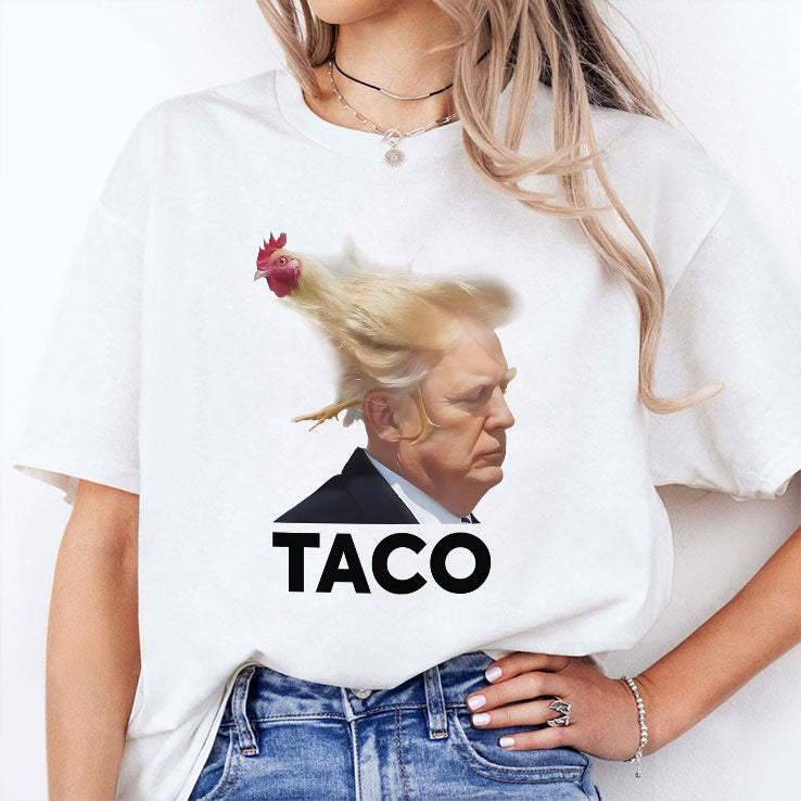 TACO Trump Always Chickens Out Shirt