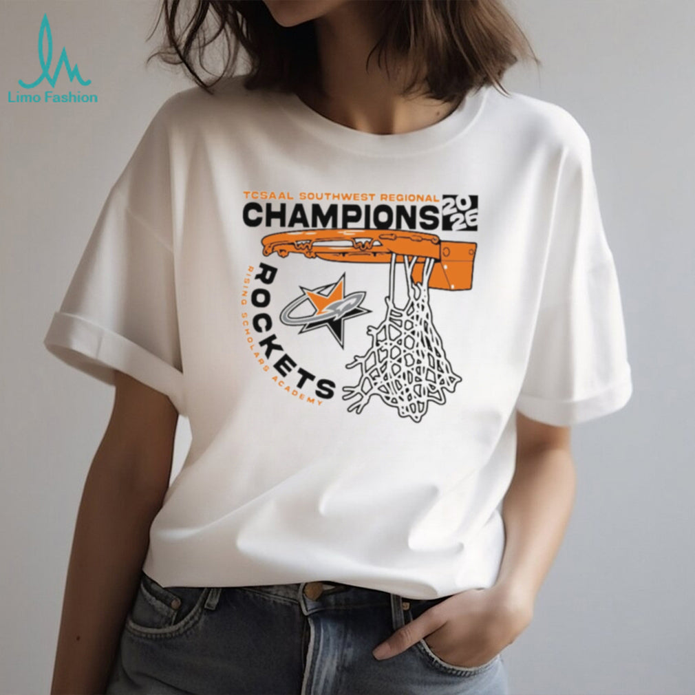 TCSAAL Southwest Regional Champions 2026 Rising Scholars Rockets T Shirt