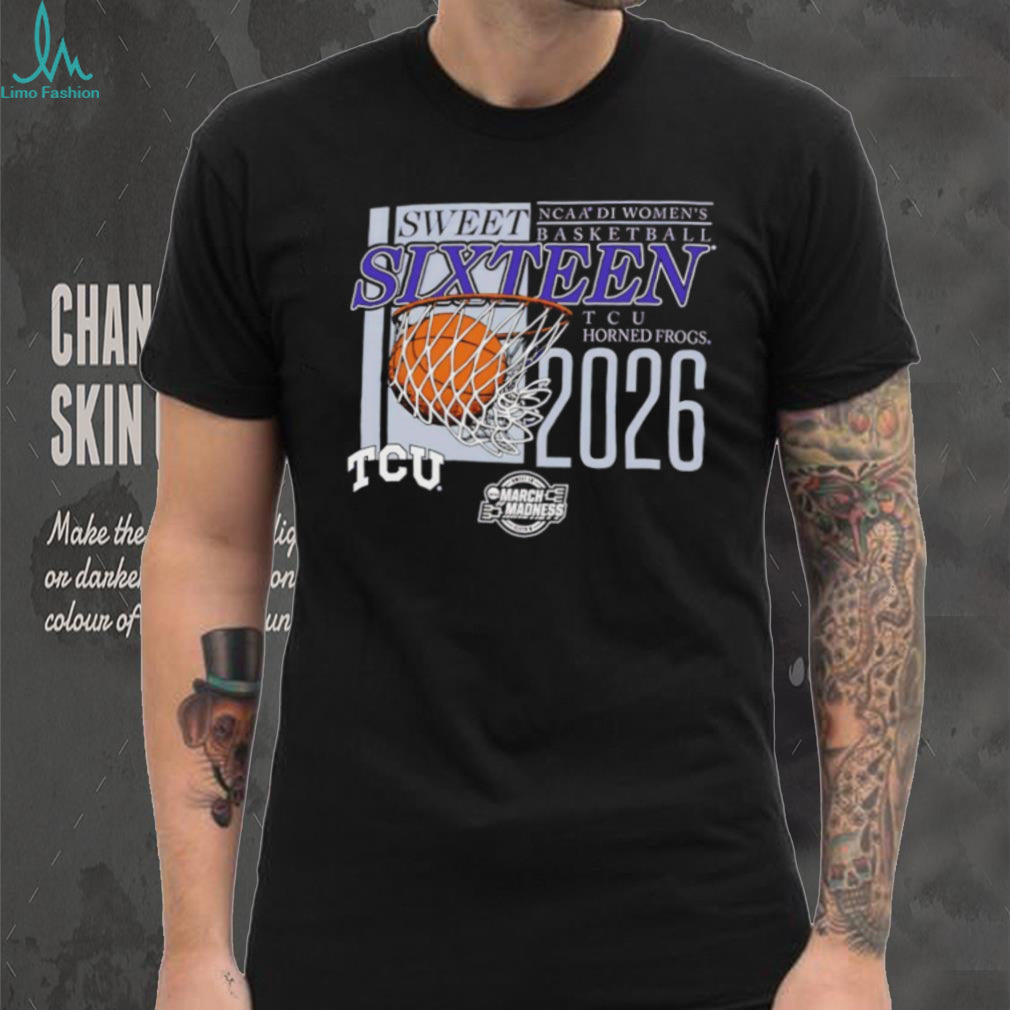 TCU Horned Frogs NCAA DI Women’s Basketball Sweet SixT shirtn 2026 March Madness T shirt