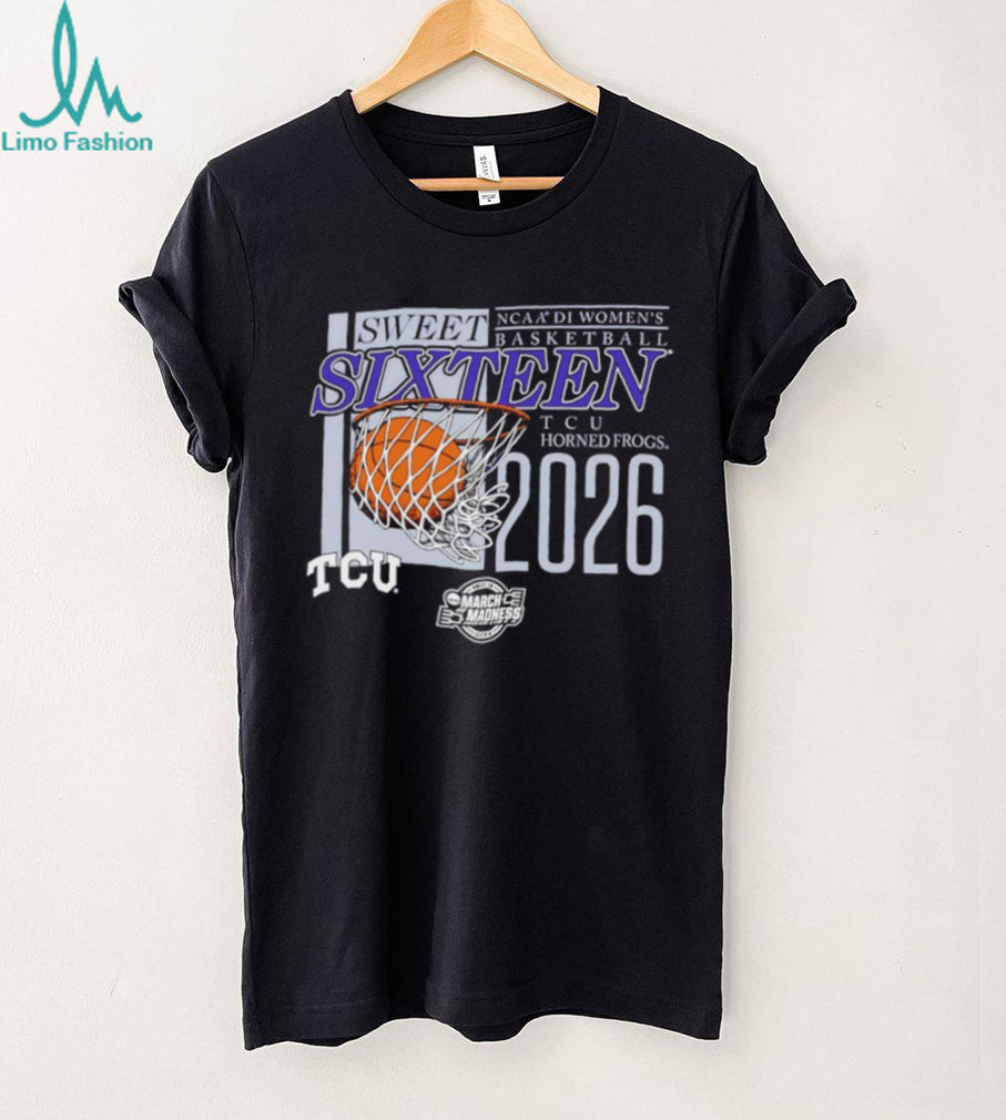 TCU Horned Frogs NCAA DI Women’s Basketball Sweet SixT shirtn 2026 March Madness T shirt