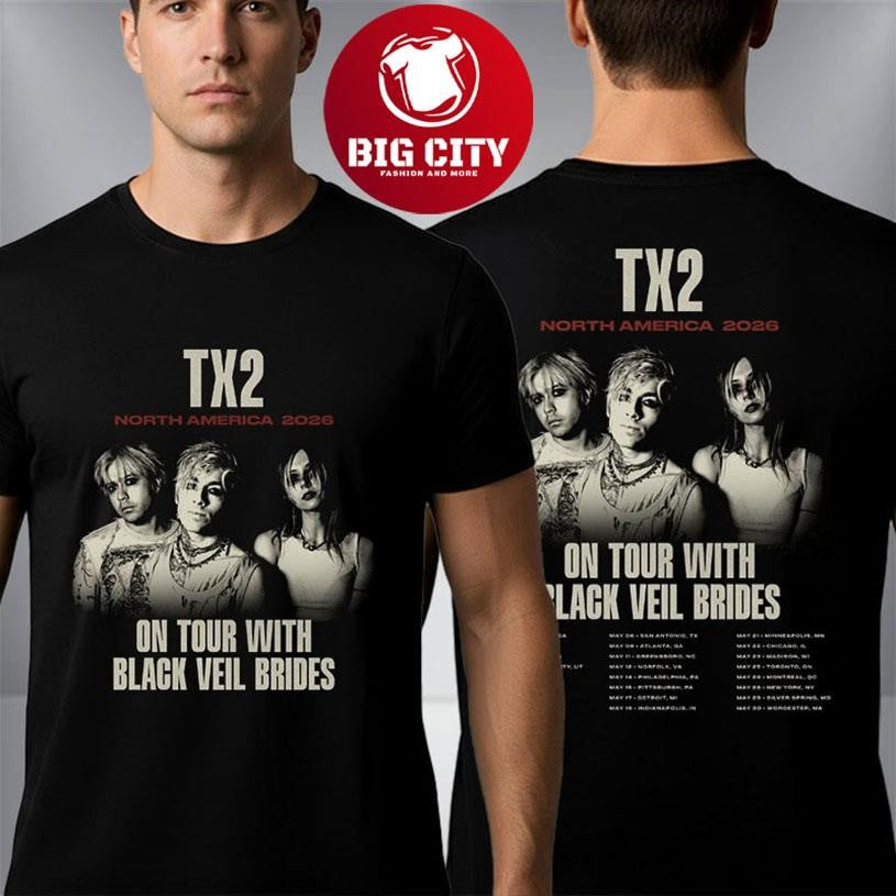 TX2 North America 2026 On Tour With Black Veil Brides Schedule Tour Dates Two Sided Shirt