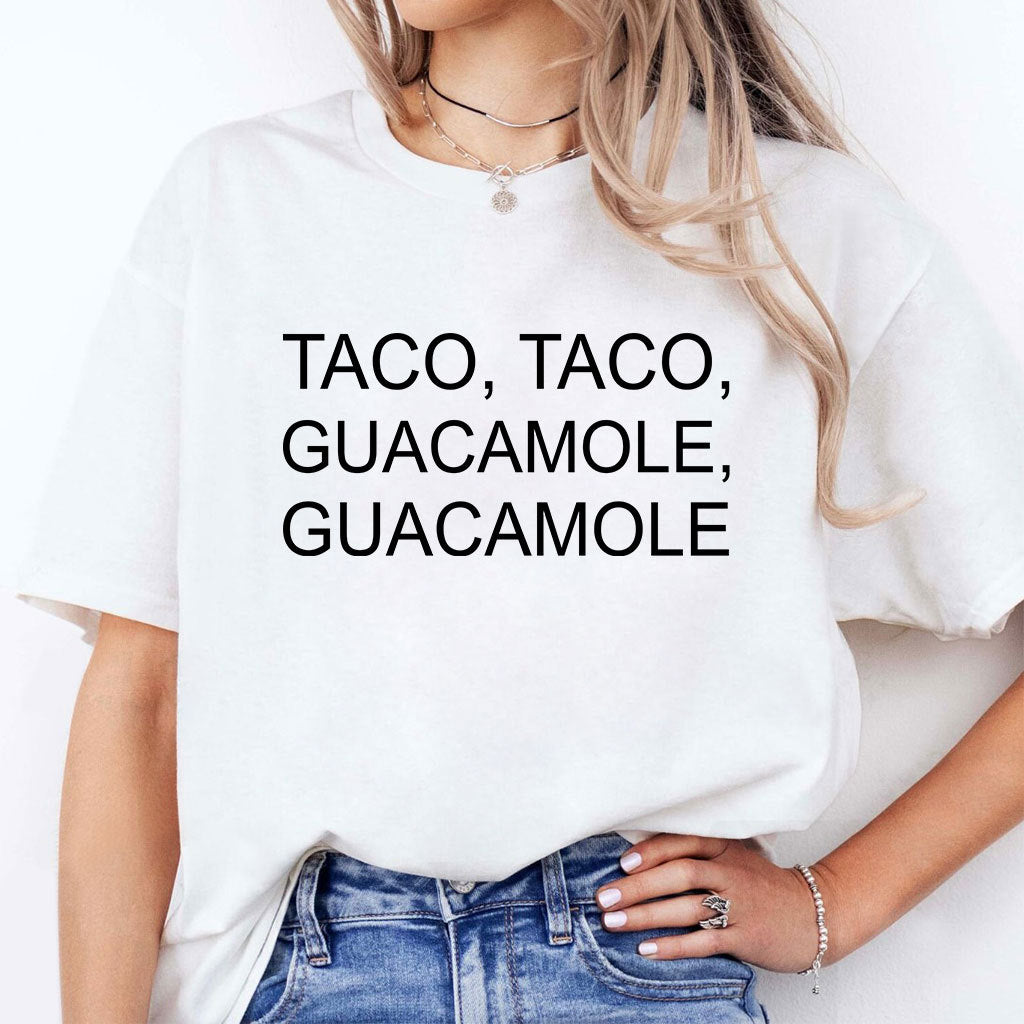 Taco Taco Guacamole Guacamole Shirt