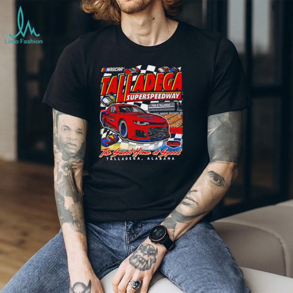 Talladega Superspeedway The Sweet Home of Speed NASCAR Racing T Shirt