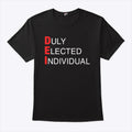 Tami Sawyer Duly Elected Individual DEI Shirt
