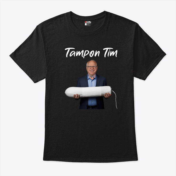 Tampon Tim Big Tampon Shirt