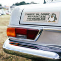 Tariffs Oh Donny We Flightless You Brainless Penguins Car Magnet