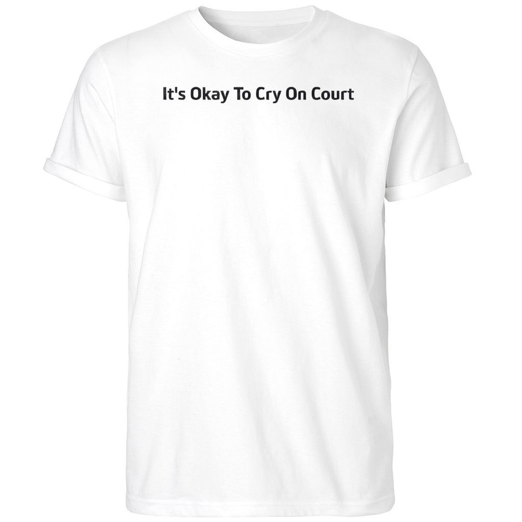 Tauson It’s Okay To Cry On Court Shirt