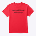 Team C00lkidd Join Today T Shirt