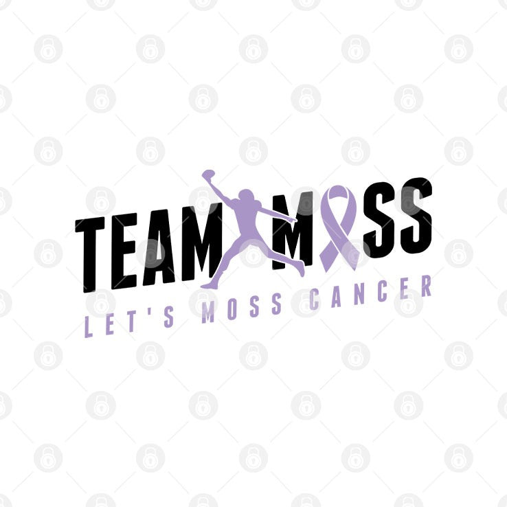 Team Moss Let’s Moss Cancer T Shirt