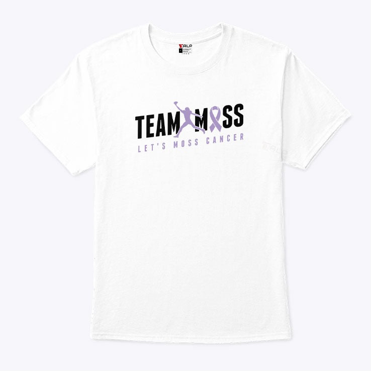 Team Moss Let’s Moss Cancer T Shirt