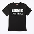 Telvin Griffin Oldest Child I Make The Rules Shirt