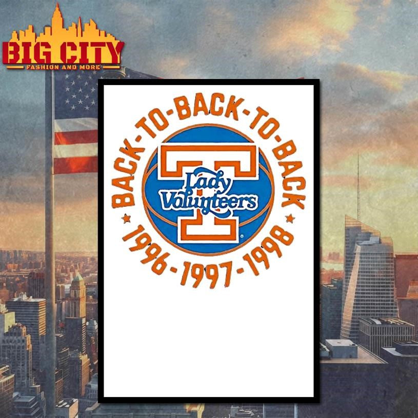 Tennessee Volunteers Lady Volunteers Back To Back To Back 1996 1997 1998 Shirt