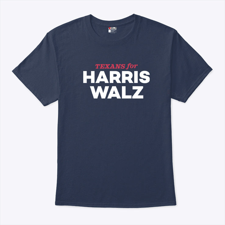 Texans For Harris Walz T Shirt
