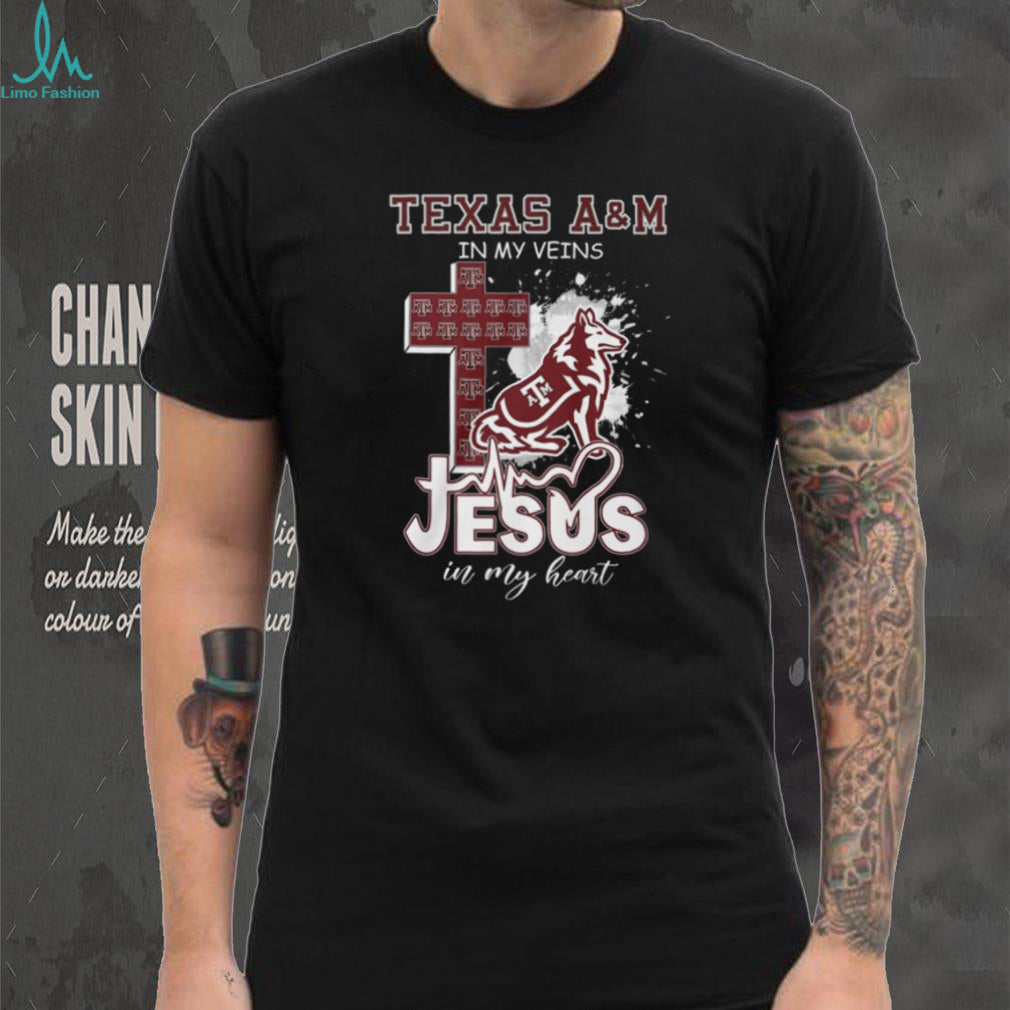 Texas A&M In My Veins Jesus In My Heart Aggies Christian T Shirt