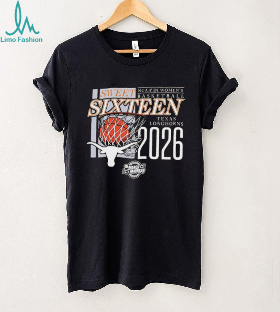 Texas Longhorns NCAA DI Women’s Basketball Sweet SixT shirtn 2026 March Madness T shirt