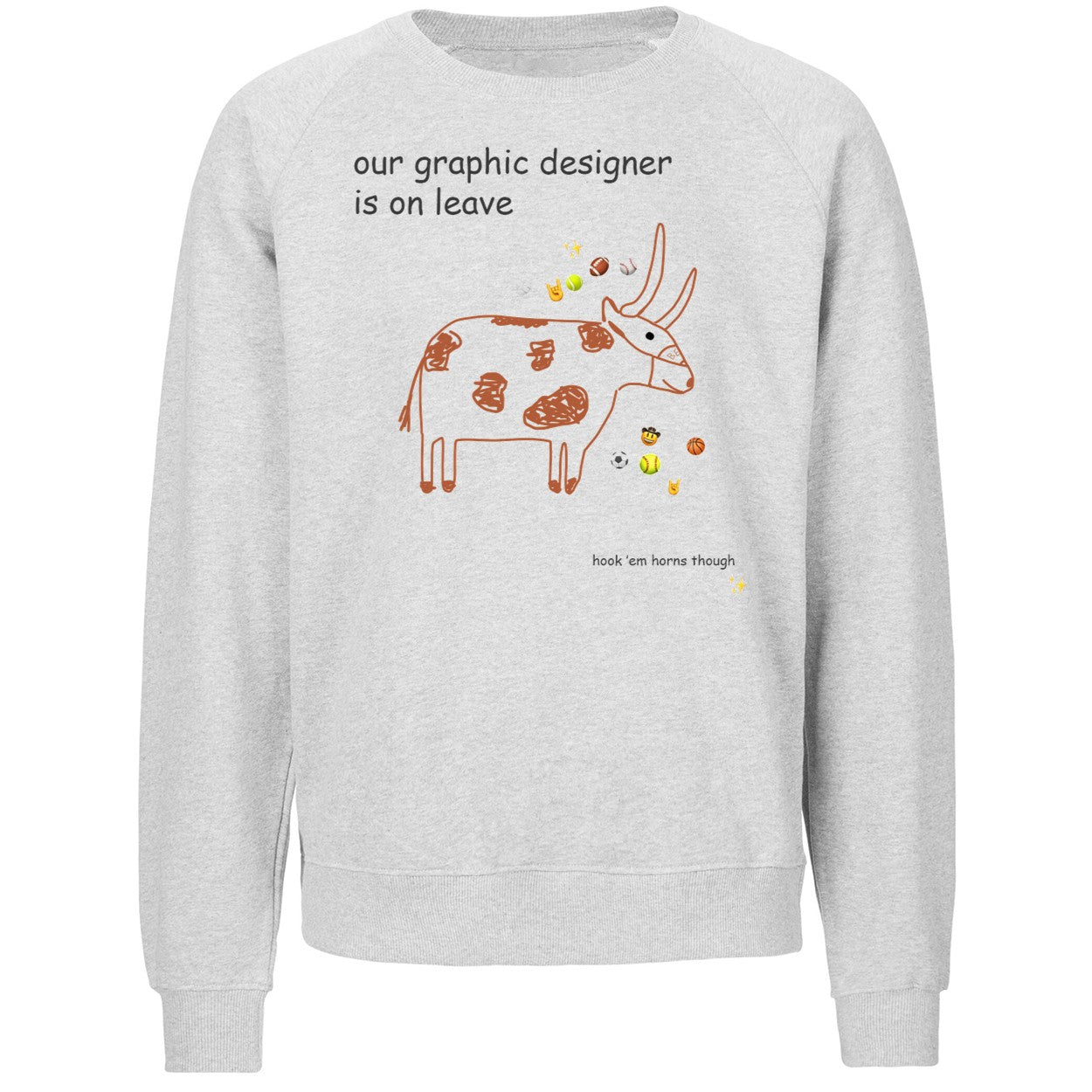 Texas Longhorns Our Graphic Designer Is On Leave Shirt
