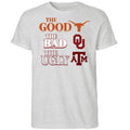 Texas Longhorns The Good The Bad The Ugly Shirt