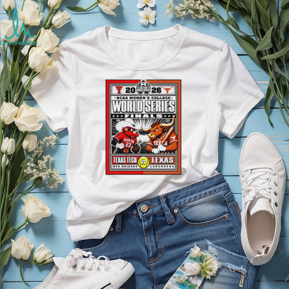 Texas Tech Red Raiders vs Texas Longhorns 2026 NCAA Women’s College World Series Finals shirt