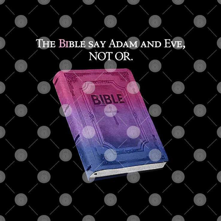 The Bible Says Adam And Eve Not Or T Shirt