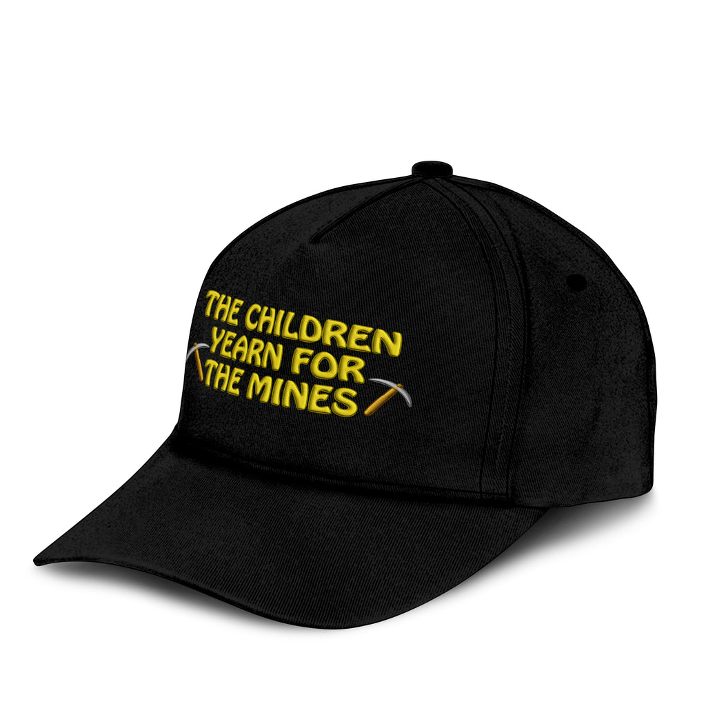 The Children Yearn For The Mines Hat